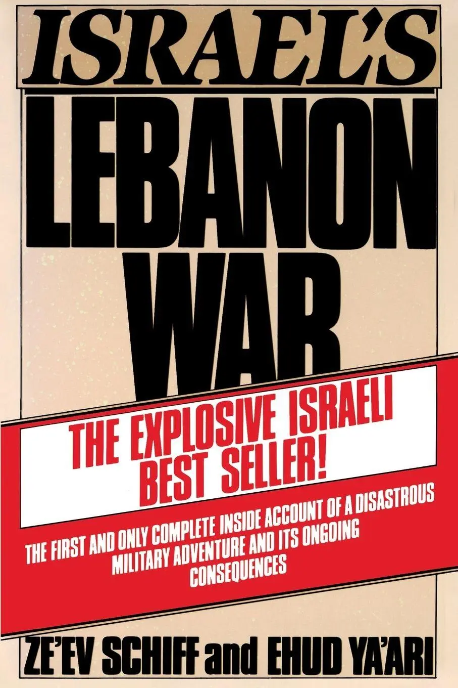 Cover: 9780671602161 | Israel's Lebanon War | Ze'ev Schiff (u. a.) | Taschenbuch | Englisch